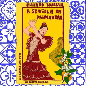 Cuando Vuelva a Sevilla en Primavera