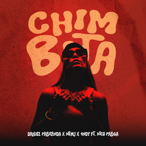 CHIMBITA (feat. Nico Parga) (Explicit)