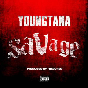 Savage (Explicit)