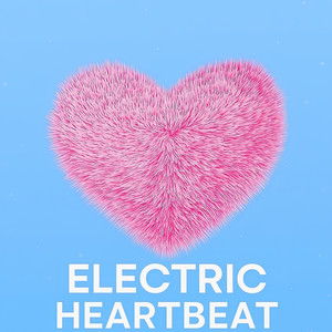 Electric Heartbeat