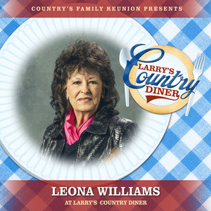 Leona Williams at Larry’s Country Diner (Live / Vol. 1)