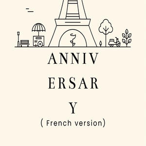 anniversarry (French Version)