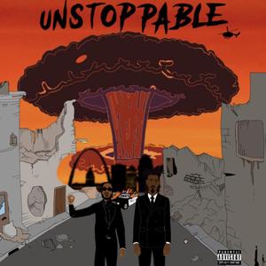 Unstoppable (Explicit)