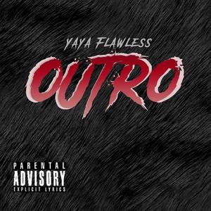 Outro (Explicit)