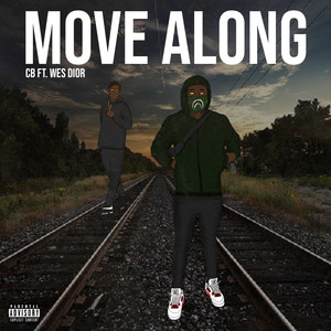 move along (Explicit)