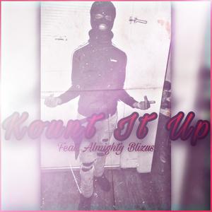 Kount It Up (Explicit)