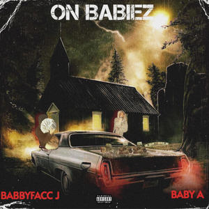 ON BABIEZ (Explicit)