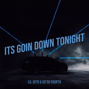 Its Goin Down Tonight (Explicit)