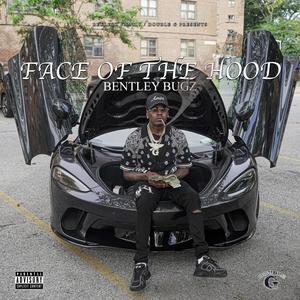 Face Of The Hood (Explicit)