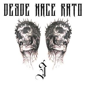 Desde hace rato (feat. Murtoon MTN) [Explicit]