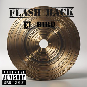 Flash Back (Explicit)