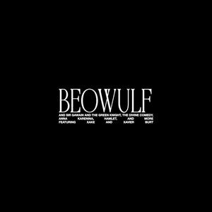 Beowulf (feat. Xavier Burt & Colton Guffey)