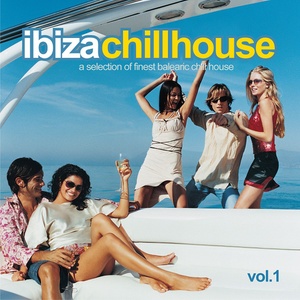 Ibiza Chillhouse Vol.1