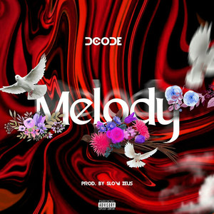 Melody (Explicit)