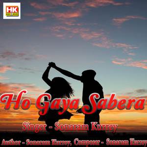 Ho Gaya Sabera