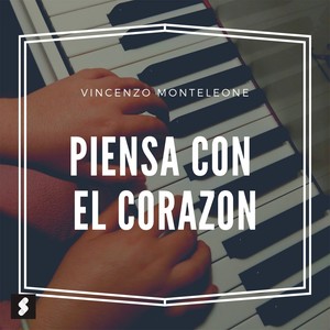 Piensa con el corazon