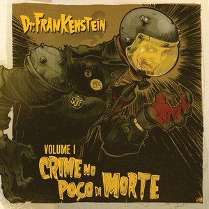 Vol. I - Crime no Poço da Morte (Explicit)