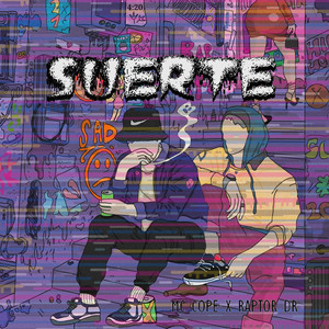 Suerte (Explicit)