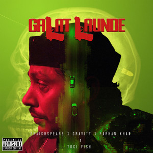 Galat Launde (Explicit)