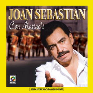 Joan Sebastian Con Mariachi