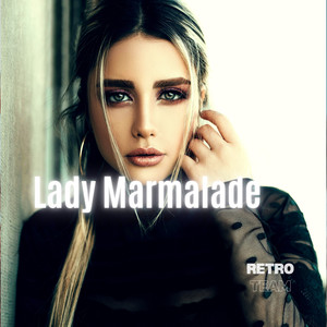 Lady Marmalade