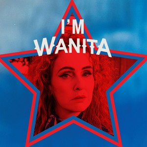 I'm Wanita (Explicit)