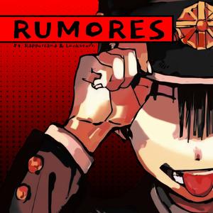 Rumores (feat. ZanDeRMusic, Lightning Rose Doll, Lucksterr Rap, Keyto, ZerØ & NeithanMc)