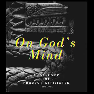 On God's Mind (Explicit)