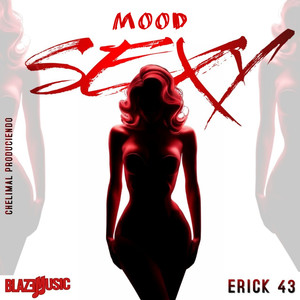 Mood Sexy (Explicit)