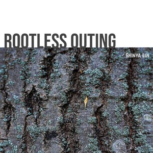 Rootless Outing