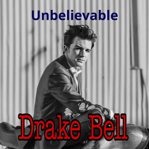 Unbelievable (Explicit)