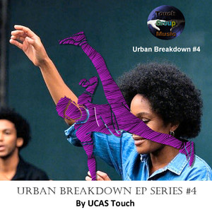 Urban Brakdown EP Series #4