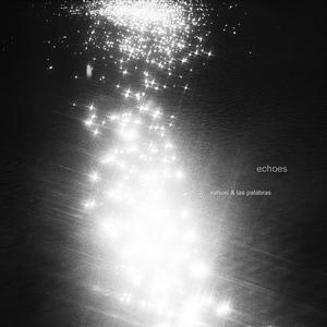Echoes