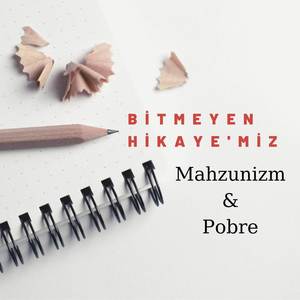 Bitmeyen Hikaye'miz (Explicit)