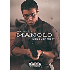 MANOLO (feat. Mathuaik)