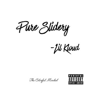 Pure Slidery (Explicit)
