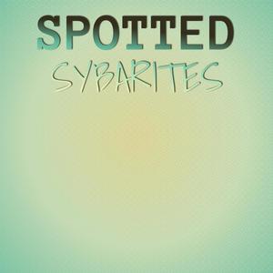 Spotted Sybarites