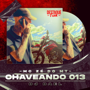Chaveando 013 (Explicit)