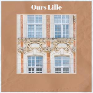 Ours Lille