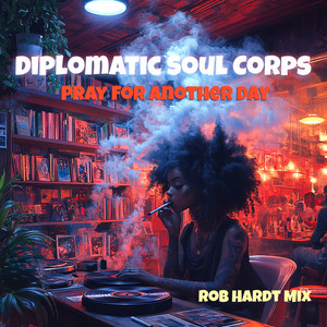 Pray For Another Day (Rob Hardt Mix)