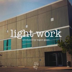 Light Work(feat. Vapor Gawd) (Explicit)