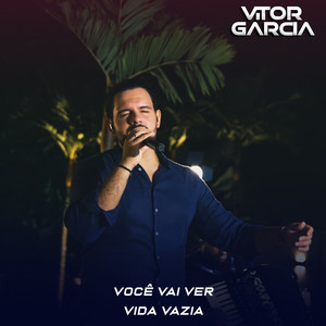 Vc Vai Ver / Vida Vazia