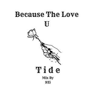 Because The Love U
