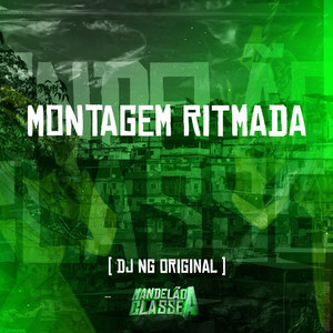 Montagem Ritmada (Explicit)