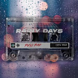 Rainy Days (Explicit)