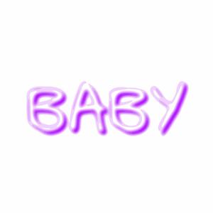 Baby (feat. London) (Explicit)