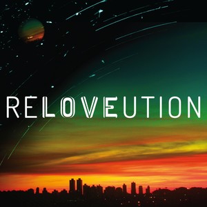 The ReLOVEution Vol. 1