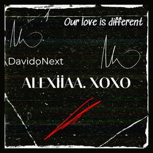 Our love is different (Radio Edit) [Explicit]