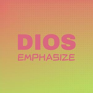 Dios Emphasize