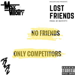 Lost Friends (Explicit)